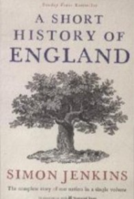 サイモン・ジェンキンス『短いイギリスの歴史』（未邦訳）